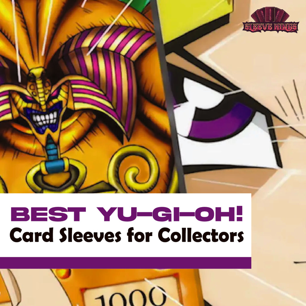Best Yu-Gi-Oh! Card Sleeves for Collectors sleevekings Best Yu-Gi-Oh! Card Sleeves for Collectors sleevekings