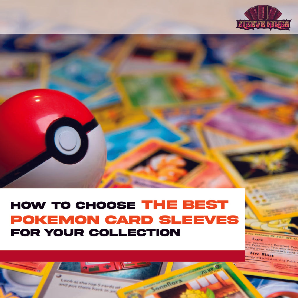 How to Choose the Best Pokemon Card Sleeves for Your Collection – sleevekings