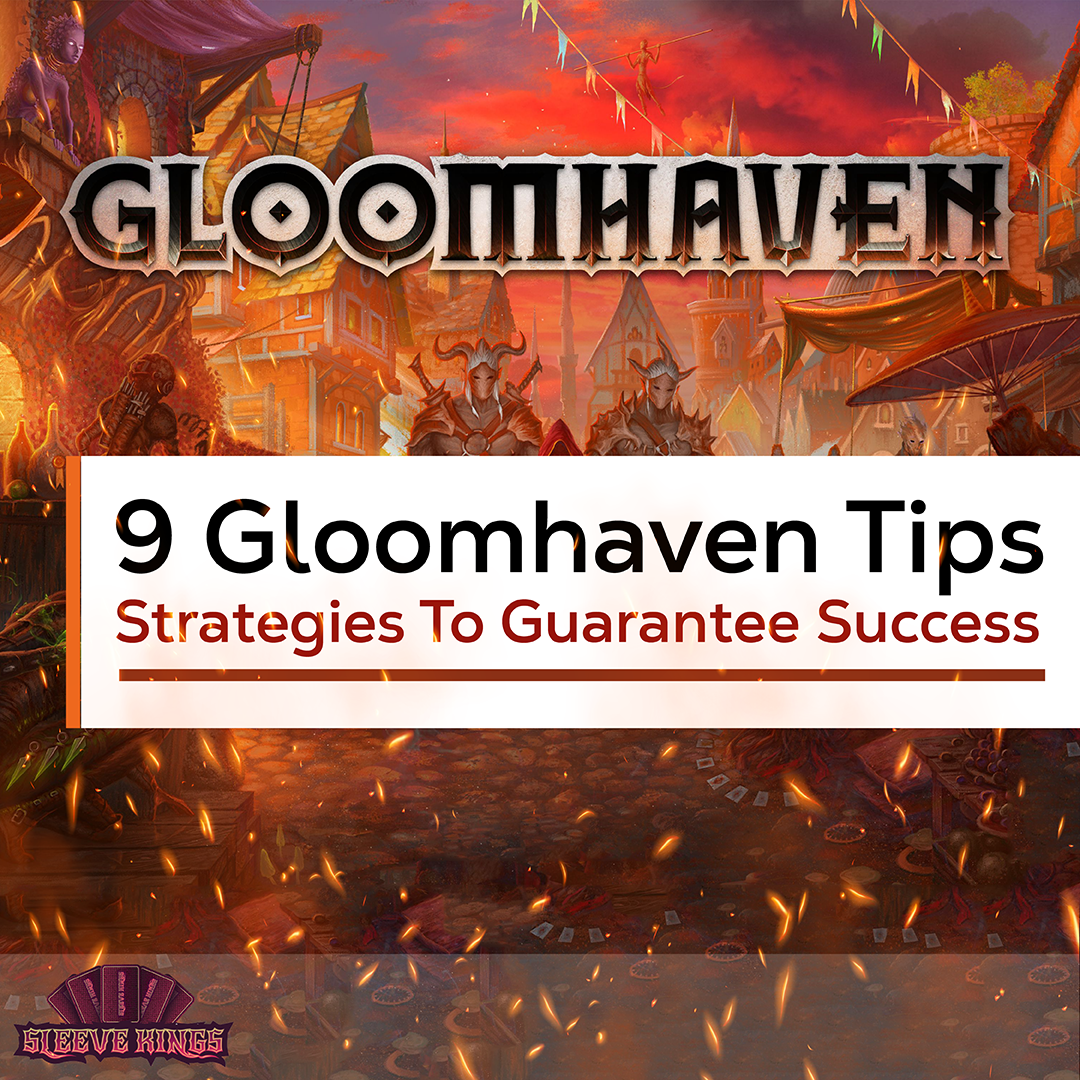 9 Gloomhaven Tips  Strategies To Guarantee Success