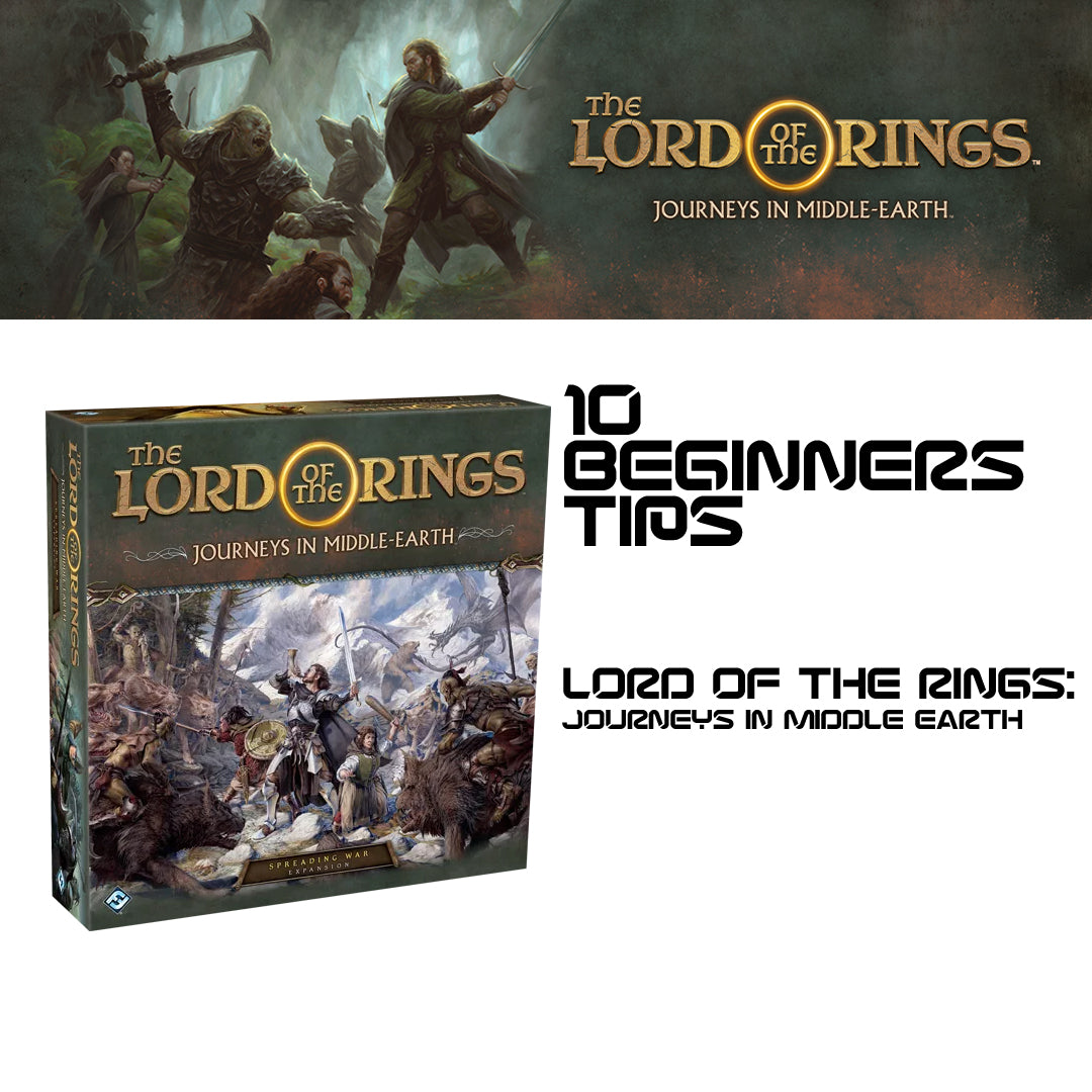 10 Beginners Tips For Lord of the Rings: Journeys in Middle Earth