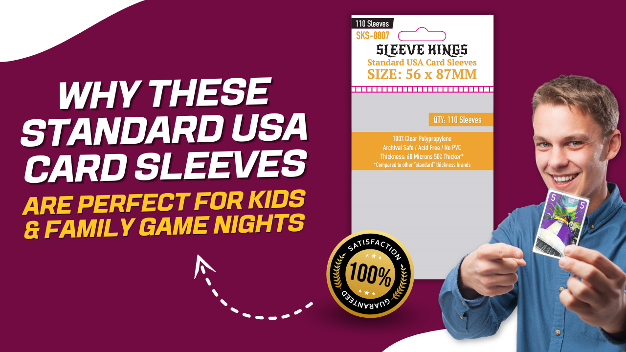 Why These Standard USA Card Sleeves Are Perfect for Kids & Family Game Nights