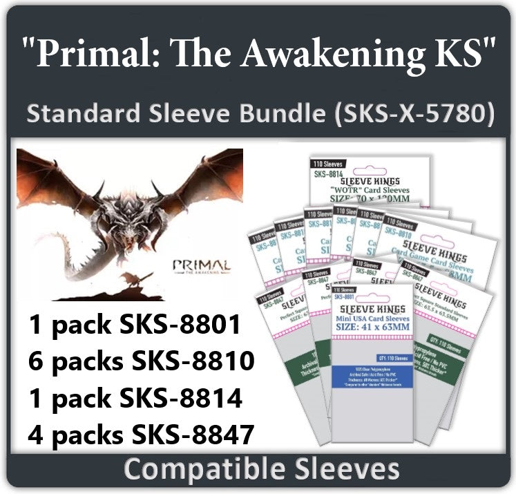 Primal: The Awakening KS Sleeve Bundle (8801 X 1 + 8810 X 6 + 8814 X 1 + 8847 X 4) Primal: The Awakening KS Sleeve Bundle (8801 X 1 + 8810 X 6 + 8814 X 1 + 8847 X 4)