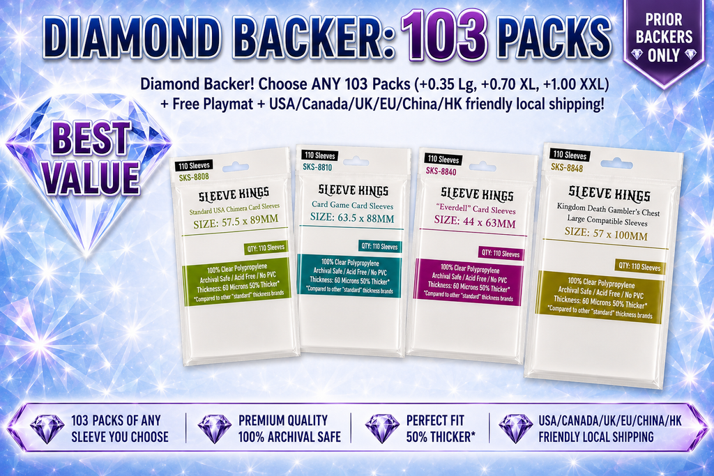 Late Backer Pledge: Diamond Backer! 103 packs -No Mat